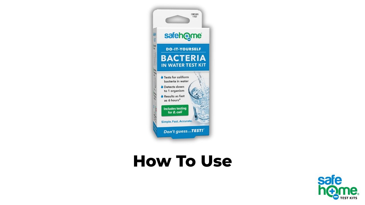 How to use the Safe Home DIY Bacteria in Water Test Kit - YouTube