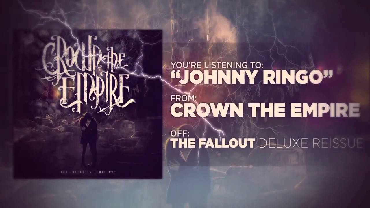 Crown The Empire Johnny Ringo Lyrics