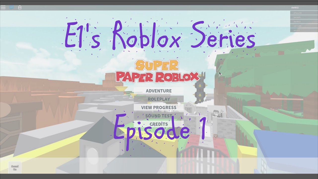E1's Roblox Series Episode 1 - YouTube
