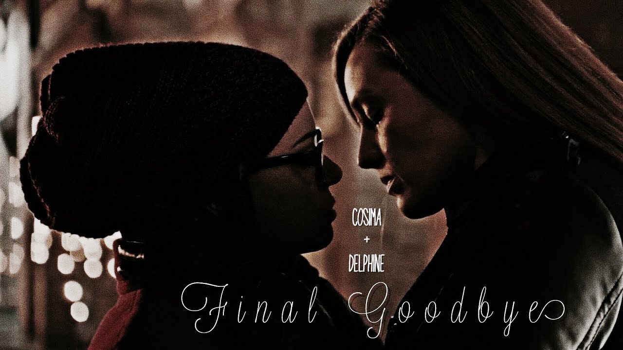 Delphine Cormier || Final Goodbye