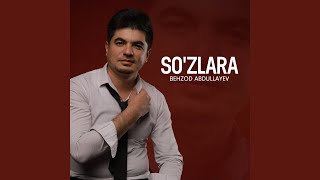 So'zlara - Behzod Abdullayev