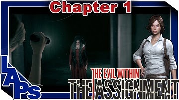 The Assignment | Chapter 1: An Oath (The Evil Within DLC)