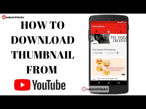 How to Download YouTube Custom Thumbnail Images on android trick | Weekend Hacks