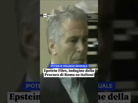 Epstein Files, indagine della Procura di Roma su italiani
