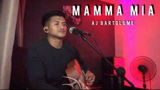 Mamma mia - Aj Bartolome (Acoustic Cover)