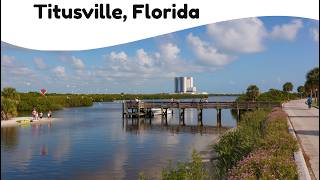 10 Best Things to Do in Titusville, Florida