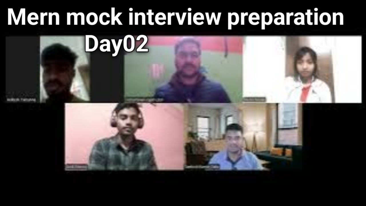 Day02 | mern interview practice | mock interview practice ...