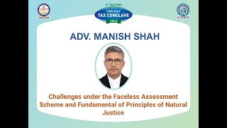 Challenges under the Faceless Assessment Scheme and Fundamental of Principles of Natural Justice