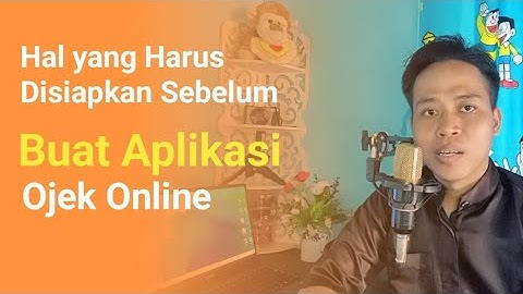 Persiapan Sebelum membuka usaha aplikasi ojek online