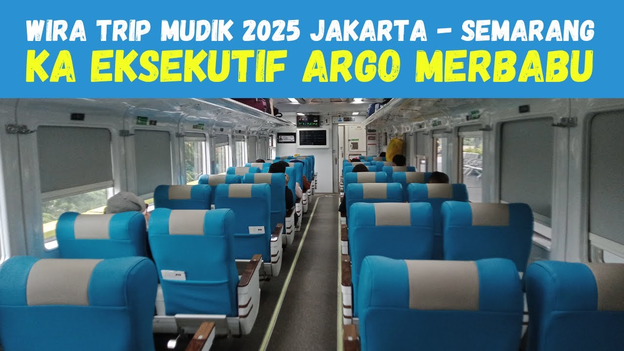 TRIP Mudik Lebaran 2025 ke Semarang dari Jakarta Menggunakan KA ...