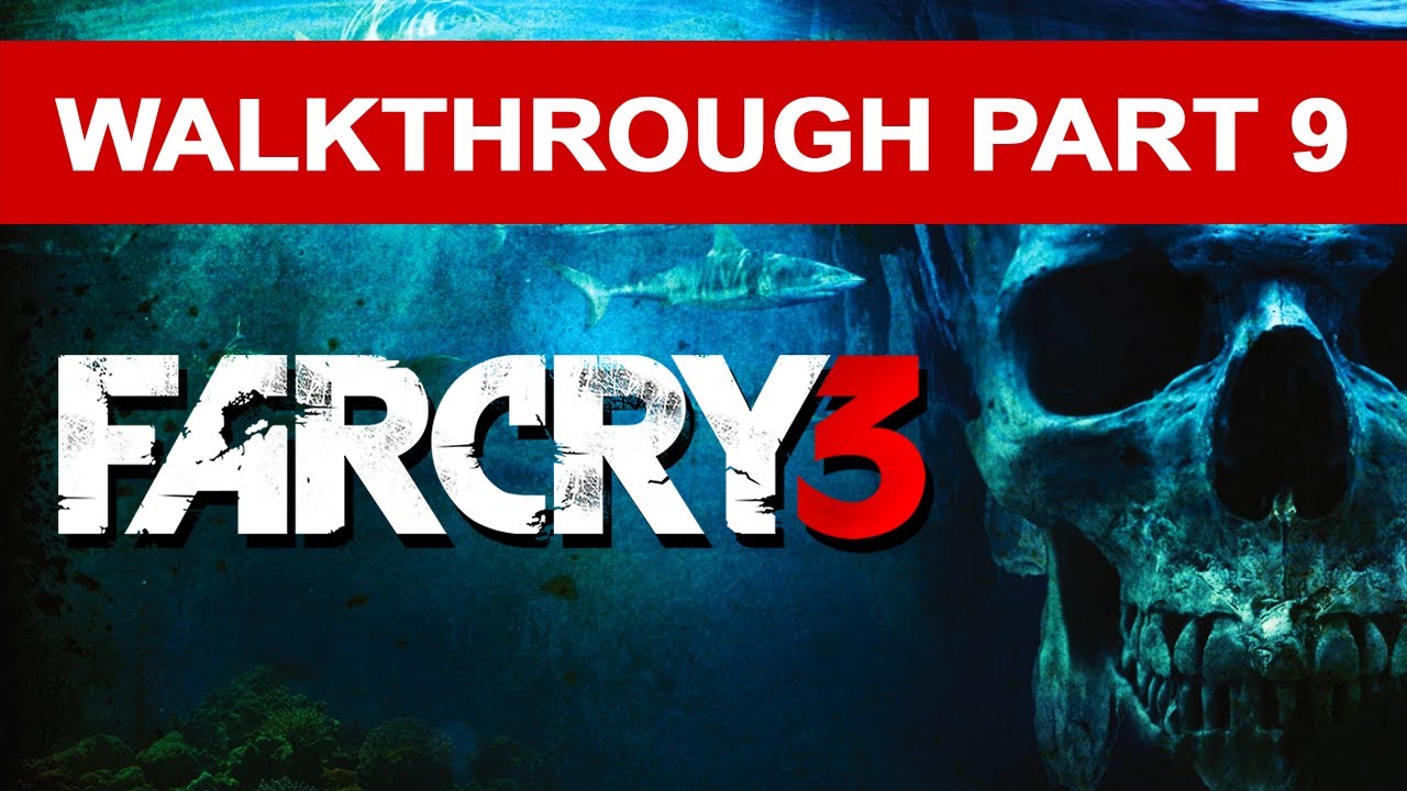 Far Cry 3 Walkthrough Part 9 HD 1080p YouTube far-cry-3-walkthrough-part-9-hd-1080p-youtube