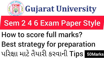 Sem 2 4 6 Exam Paper Style Gujarat University 2022