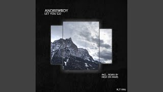 Let You Go - Andrewboy