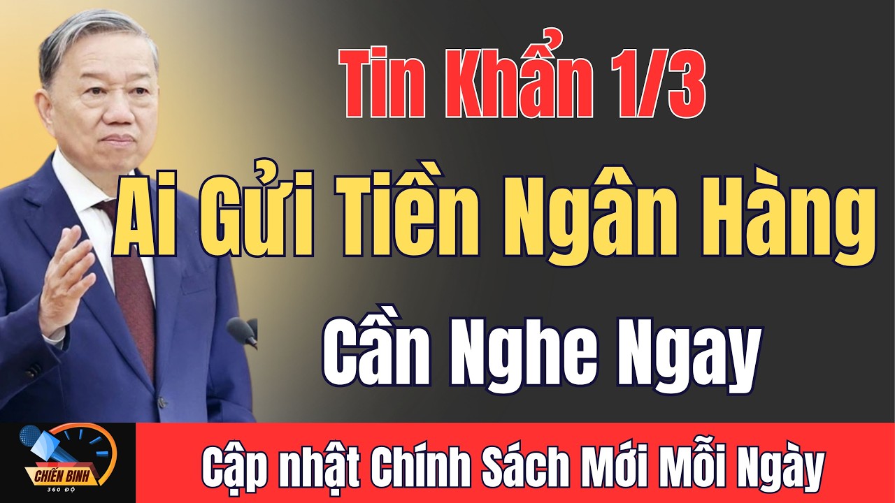 Thông Tin Nóng: Chính Sách Mới Liên Quan Đến Tiền Gửi – Người Dân Nên Lưu Ý