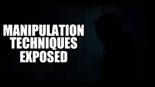 The Shocking Manipulation Techniques You Need to Know About