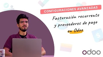 Terugkerende facturering en betalingsproviders (18.0+) | Geavanceerde configuraties van Odoo