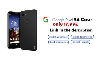 Google Pixel 3A Ultra Slim Case