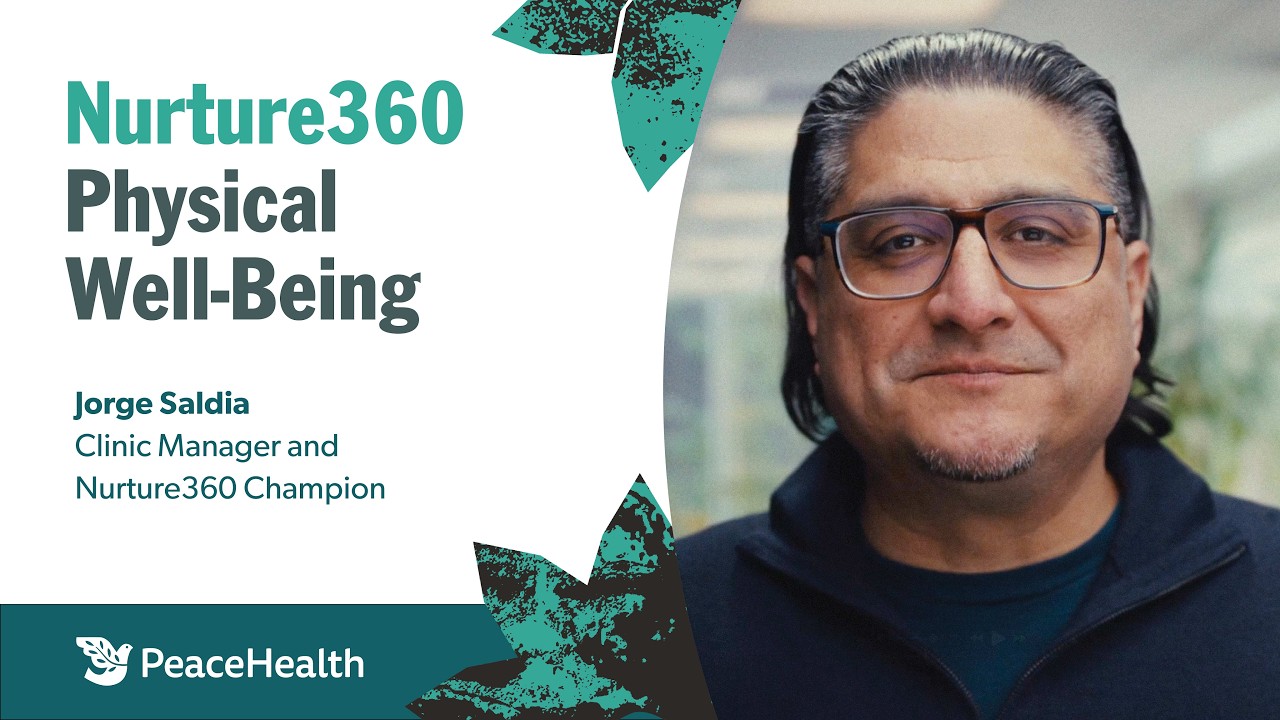 Nurture360 pillar of well-being: Your physical health