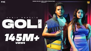 Goli - Sahil Dhull & Nonu Rana Ft. Khushi Verma | VJ Paul | Haryanvi Song