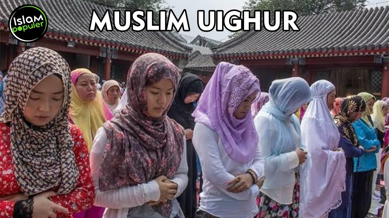 Ini Fakta Muslim Uighur yang Bisa Bikin Meleleh Hati - YouTube