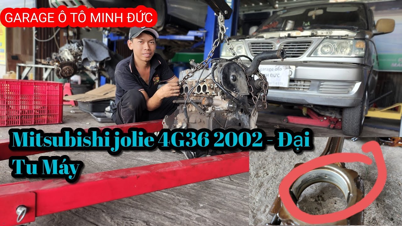 Mitsubishi jolie 4G36 2002 - Đại Tu Máy GARAGE Ô TÔ MINH ĐỨC - YouTube