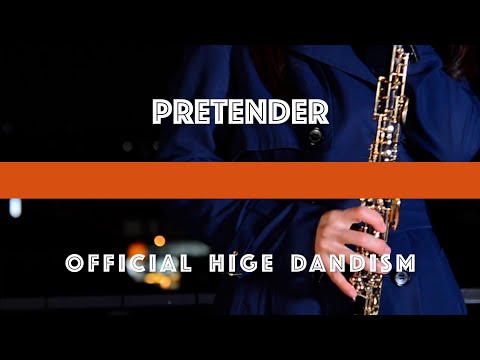 Pretender / Official髭男dism【oboe cover】オーボエ YUKA