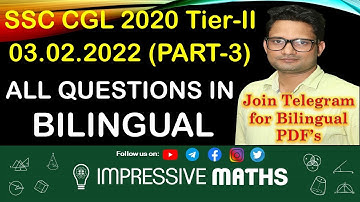 SSC CGL 2020 Mains Tier-II | 03.02.2022 | Part-3 | Complete Maths Solution | Impressive Maths