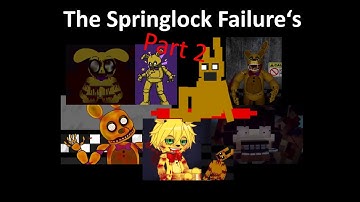 [Gore Warning] Every Springlock Failure (Pt 2) (Fnaf Compilation)