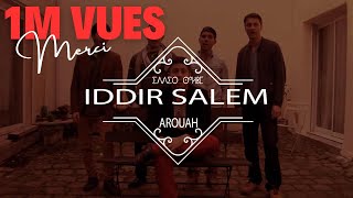 IDDIR SALEM - Arouah chords