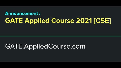 Announcing GATE CS 2021 from GATE APPLIED COURSE