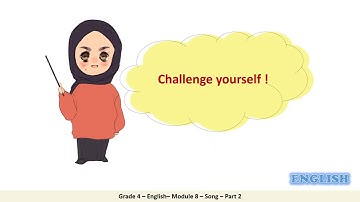 Grade 4   English   Module 8   Song   Part 2
