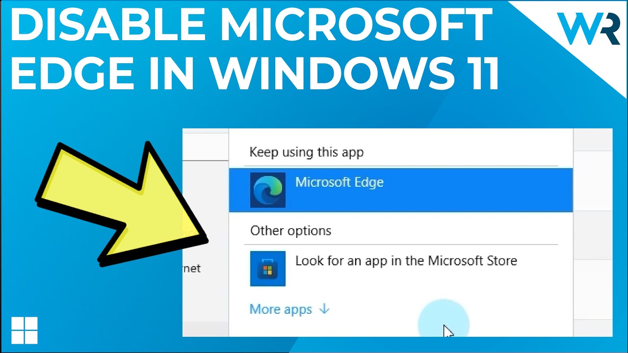 How to disable Microsoft Edge in Windows 11 - YouTube