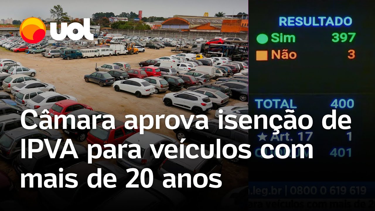 Câmara aprova isenção de IPVA para veículos com mais de 20 anos; texto segue para sanção de Lula