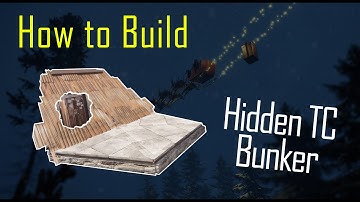 Rust Un-raidable TC Bunker, how to easily build a hidden TC bunker for external TCs or main TC.