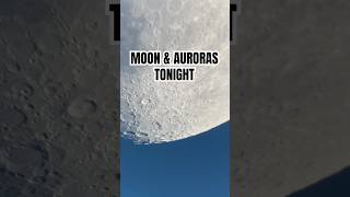 Download Lagu MOON \u0026 AURORAS TONIGHT! MP3