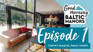 Download Lagu Unique combination of tourism and design (Cisowy Zakątek, Pałac Sasino) – Good Morning Baltic Manors MP3 Download Lagu Unique combination of tourism and design (Cisowy Zakątek, Pałac Sasino) – Good Morning Baltic Manors MP3