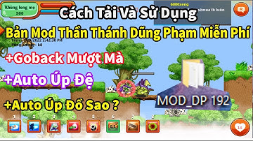 Nro - Cách Tải Và Sử Dụng Bản Mod Thần Thánh Dũng Phạm Miễn Phí 100% Thành Công