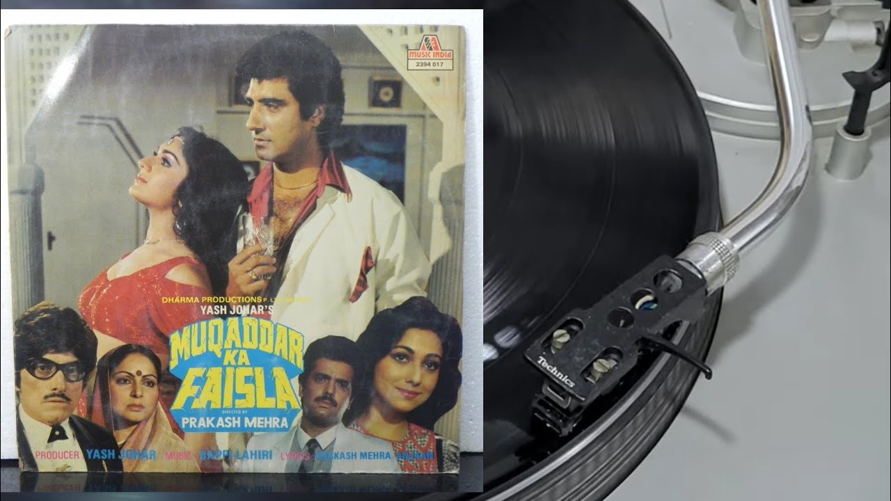 Aaj Hum Ko Aadmi Ki Song by Kishore Kumar From Muqaddar Ka Faisla Playing On Lp Vinyl Record