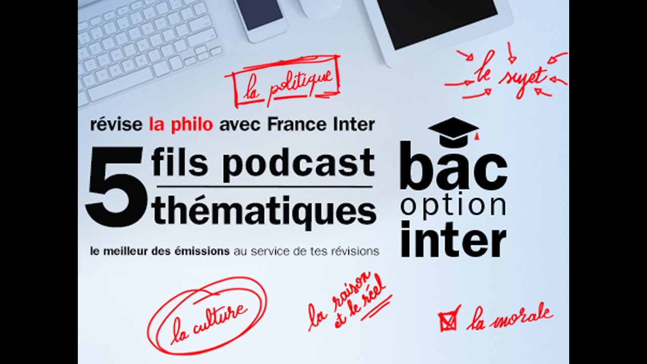 Des podcasts pour réviser le bac philo - L'instant M - YouTube