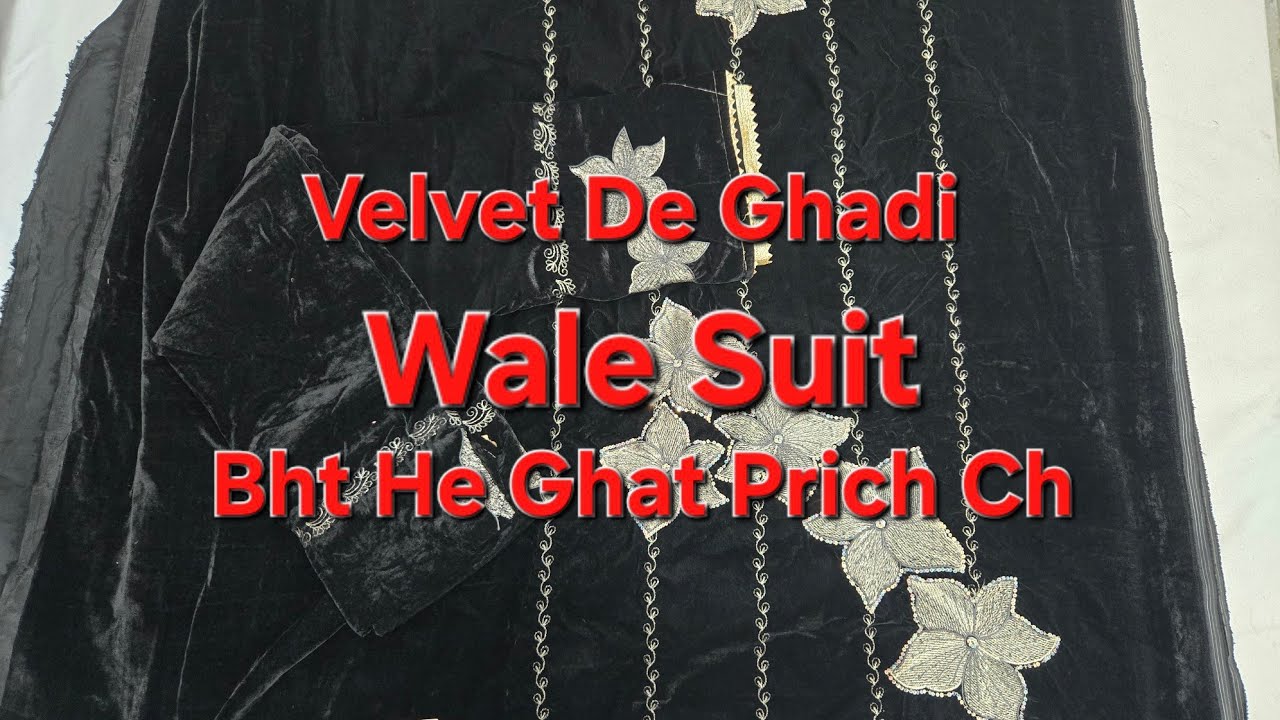 Velvet De Ghadi Wale Suit 