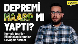 Depremi HAARP mı yaptı? | Cuma Obuz ile Doğrudan #HAARP #deprem #kahramanmaraş