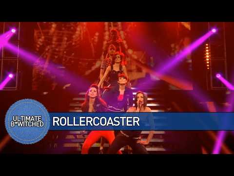 B*Witched - Rollercoaster (The Big Reunion - 2013)