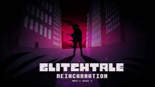 Glitchtale OST - Reincarnation [Hate's Theme 2]