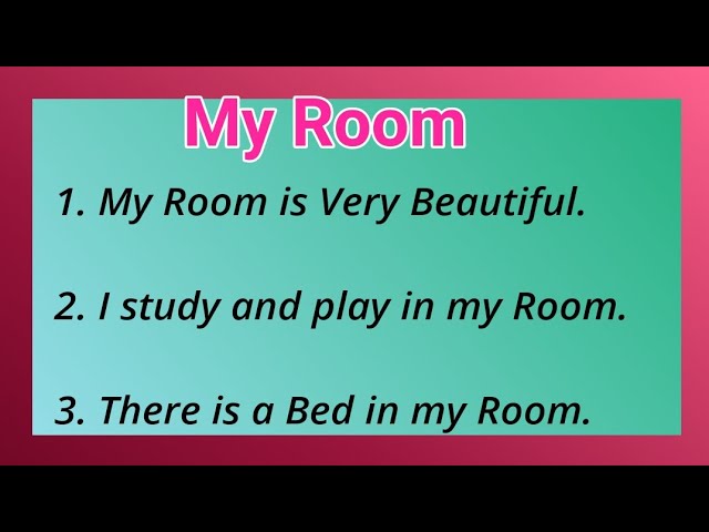 essay my room for class 2