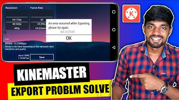 Kinemaster Export Problem Solved || How To Solve Kinemaster Export Problem | Kinemaster Export Error