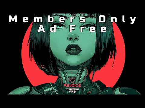 MEMBERS ONLY Midtempo / Industrial / Cyberpunk Mix “Rejoice”