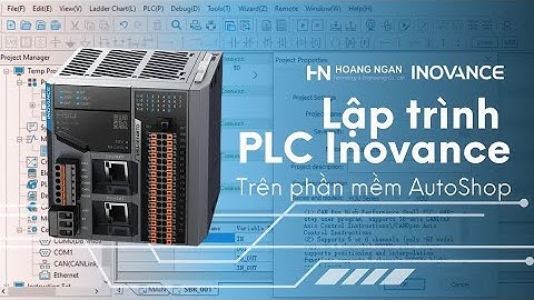 Bài 1: Hướng dẫn lập trình PLC Inovance cơ bản với phần mềm AutoShop