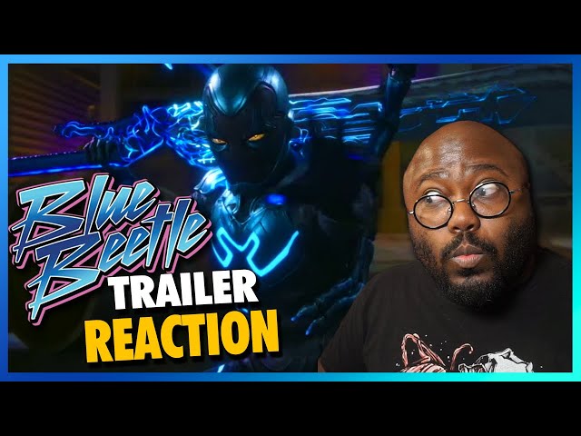 Blue Beetle Trailer Reaction - The House of Nerd Show