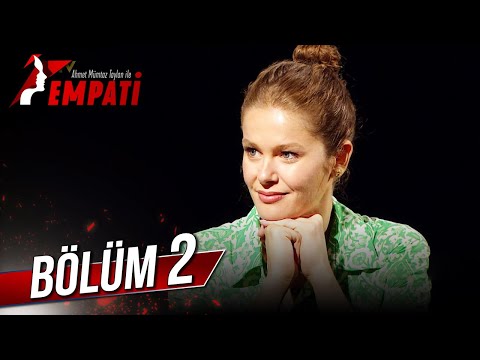 Empati 2. Bölüm - Burcu Biricik