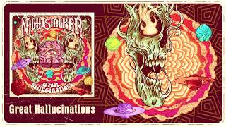 Video thumbnail of "NIGHTSTALKER - Great Hallucinations - [Audio]"